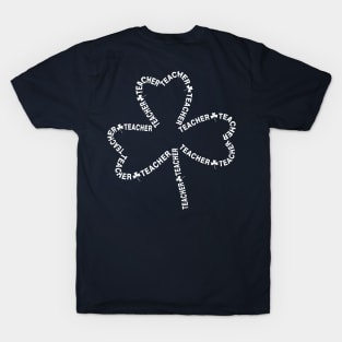 Teacher White Text Shamrock T-Shirt